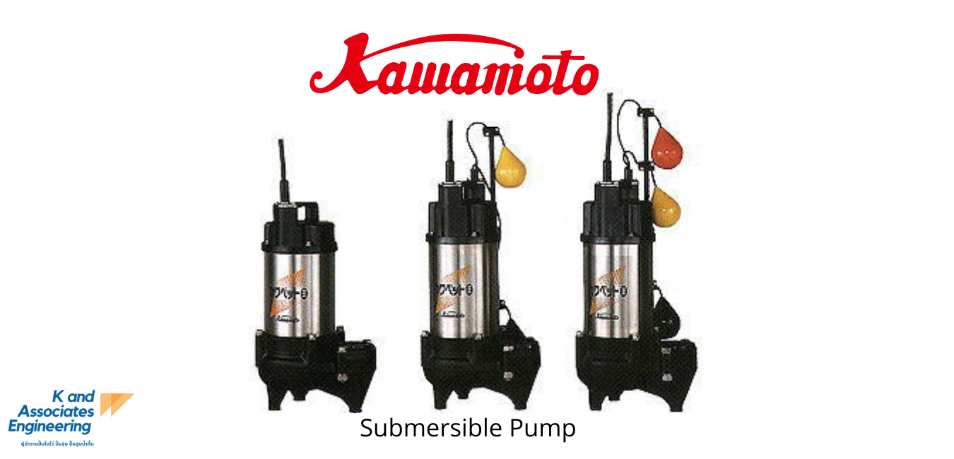 KAWAMOTO SUBMERSIBLE PUMP